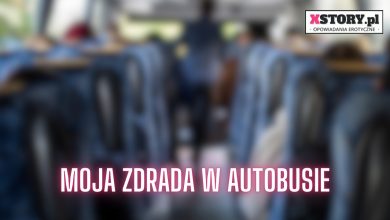 Moja zdrada w autobusie
